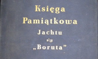 Księga Pamiątkowa Jachtu s/y Boruta.